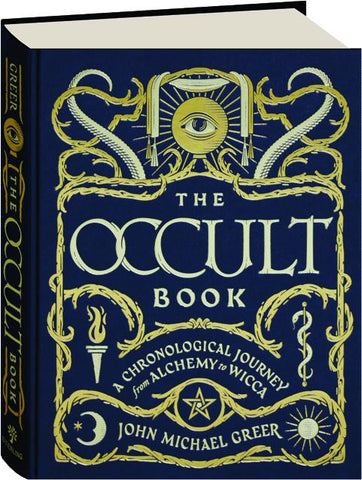 Occult Book A Chronological Journey From Alchemy To Wicca