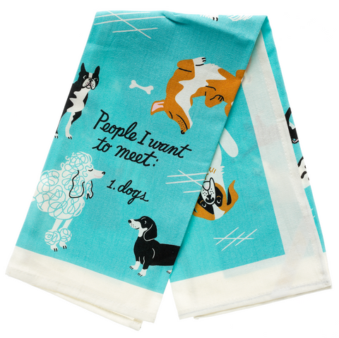 People I Want To Meet: Dogs Dish Towel