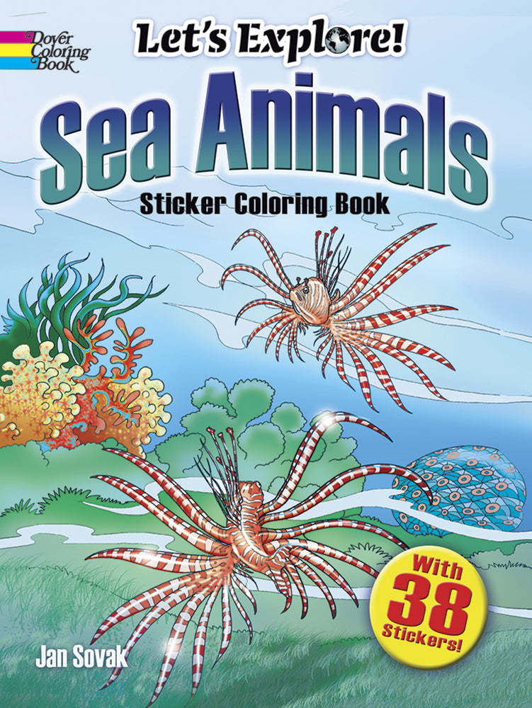Let's Explore Sea Animals Sticker Coloring Book