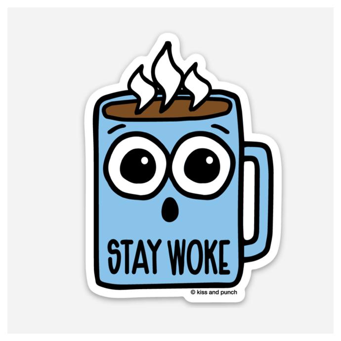 Stay Woke Sticker