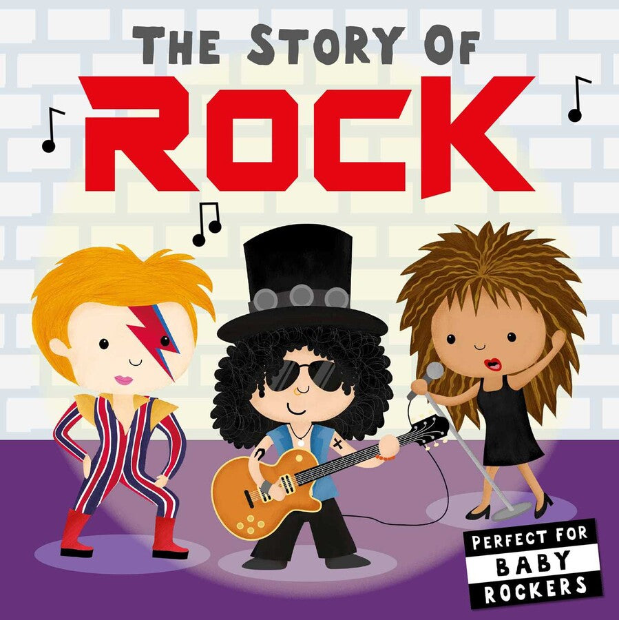 Story Of Rock Perfect For Baby Rockers Book