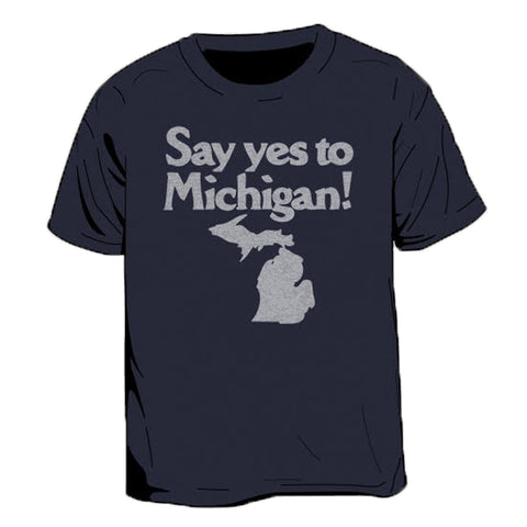 Say Yes To Michigan Men's T-Shirt