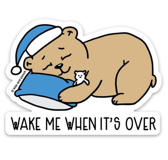 Wake Me Bear Sticker