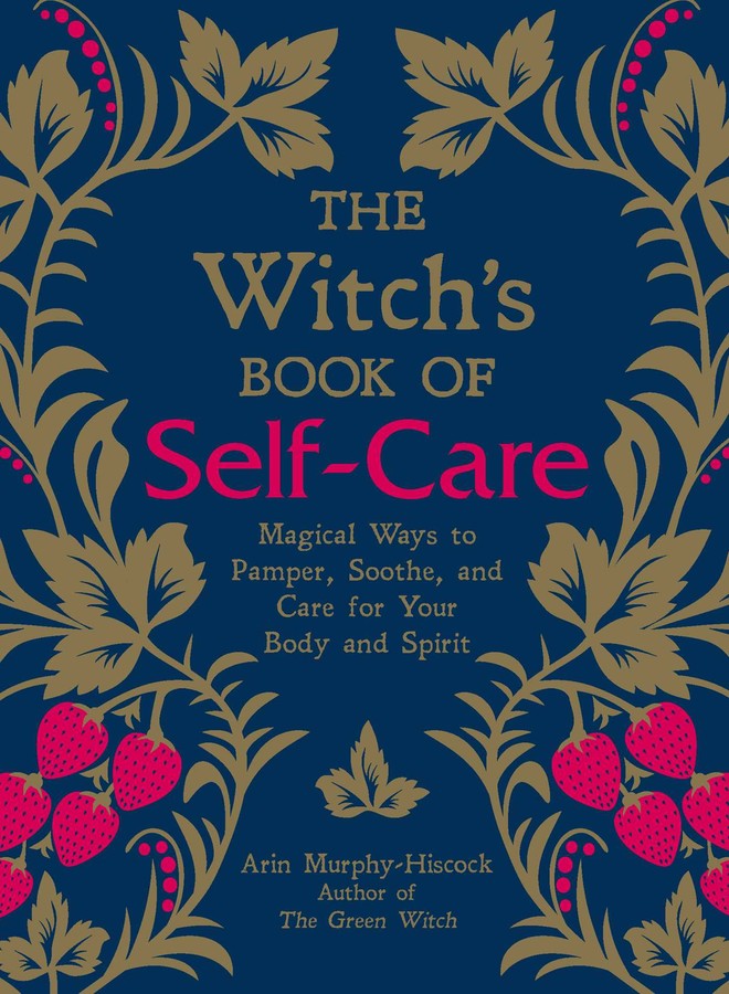 Witch's Book Of Self-Care