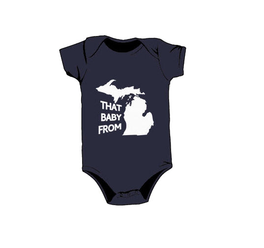 That Baby From Michigan Onesie